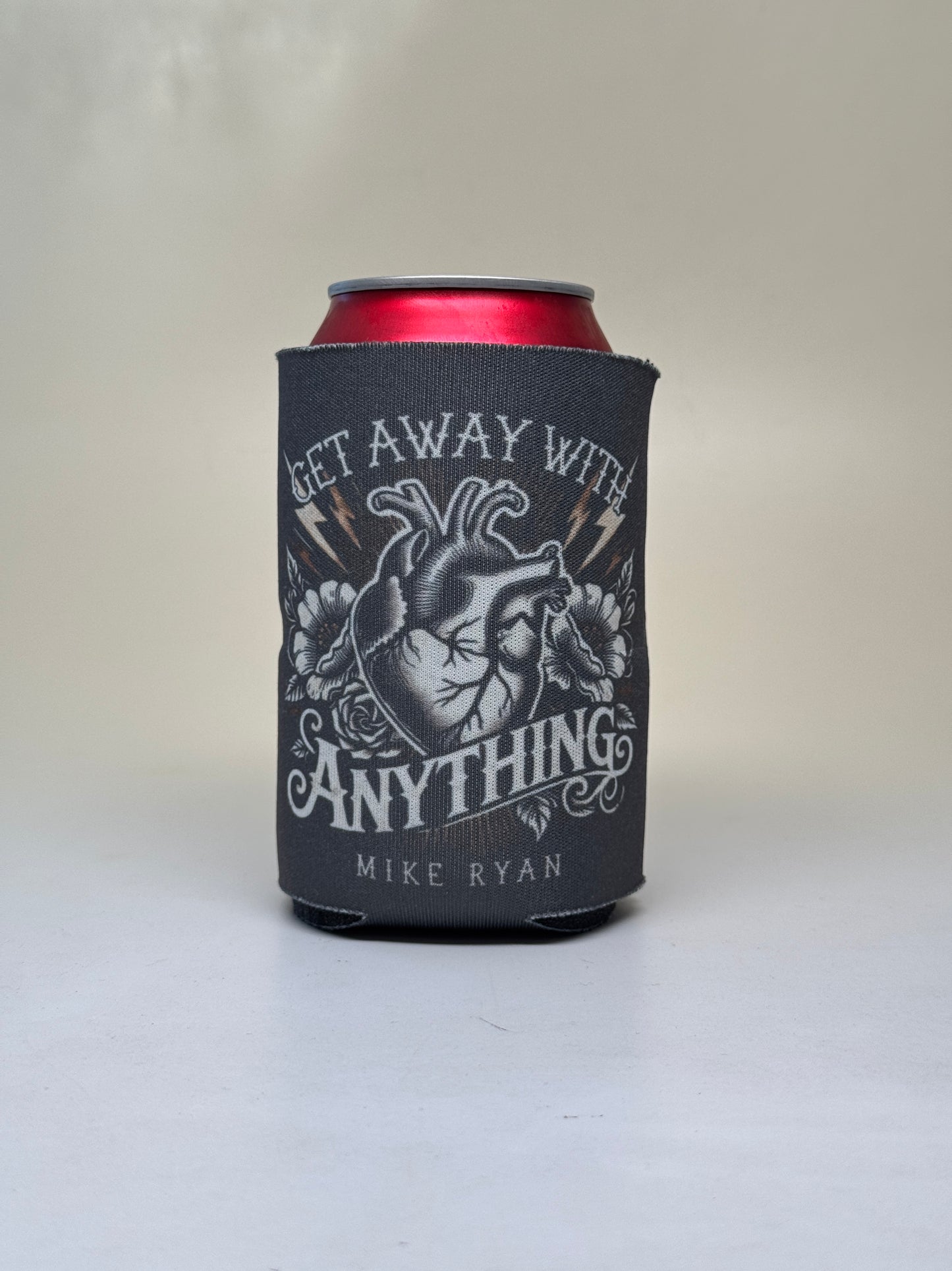 Get Away With Anything Koozie